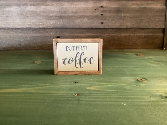But First Coffee Block