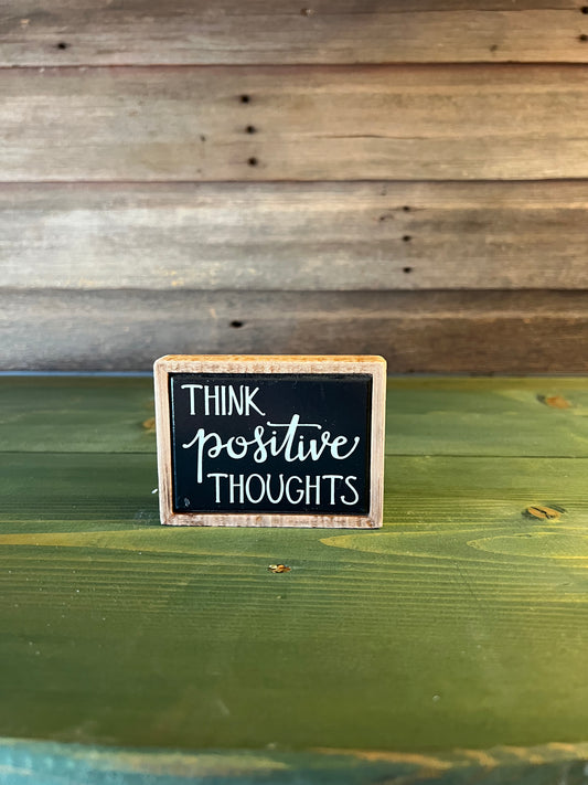 "Think Positive Thoughts" Block