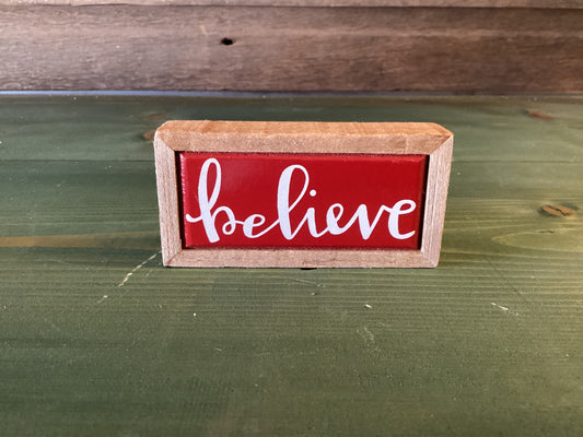 Believe Mini Block