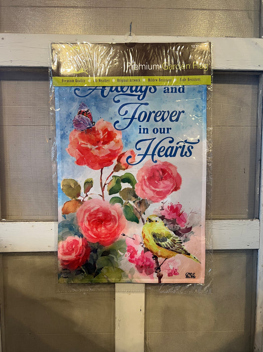 Garden Flag “Always & Forever…” Flowers