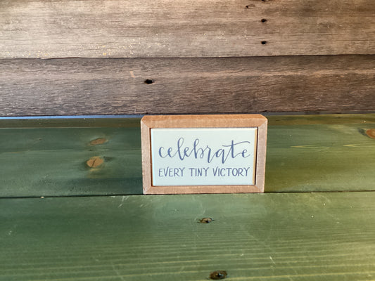 Celebrate Every Tiny Victory Block