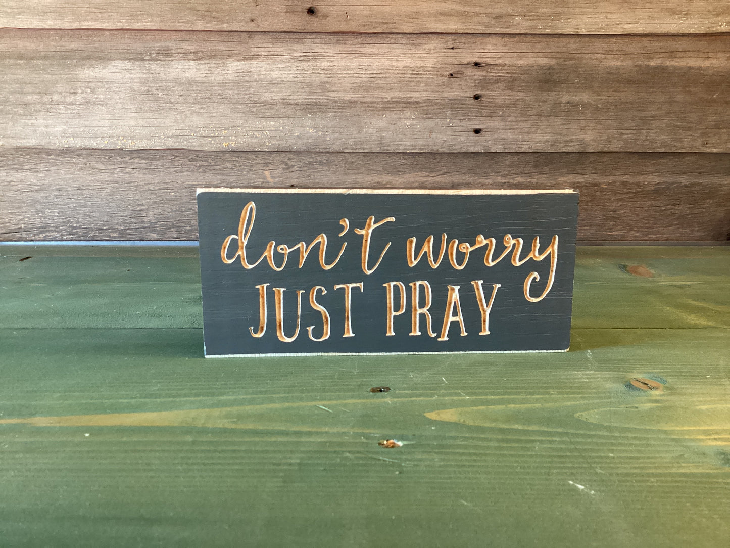 Don’t Worry Just Pray Block