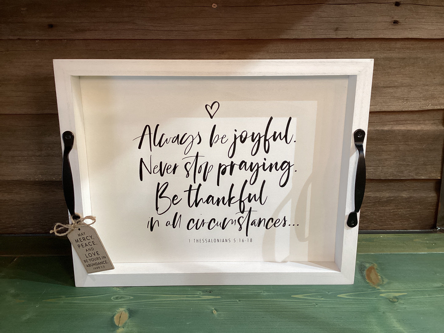 Tray Faith Filled Always Be Joyful