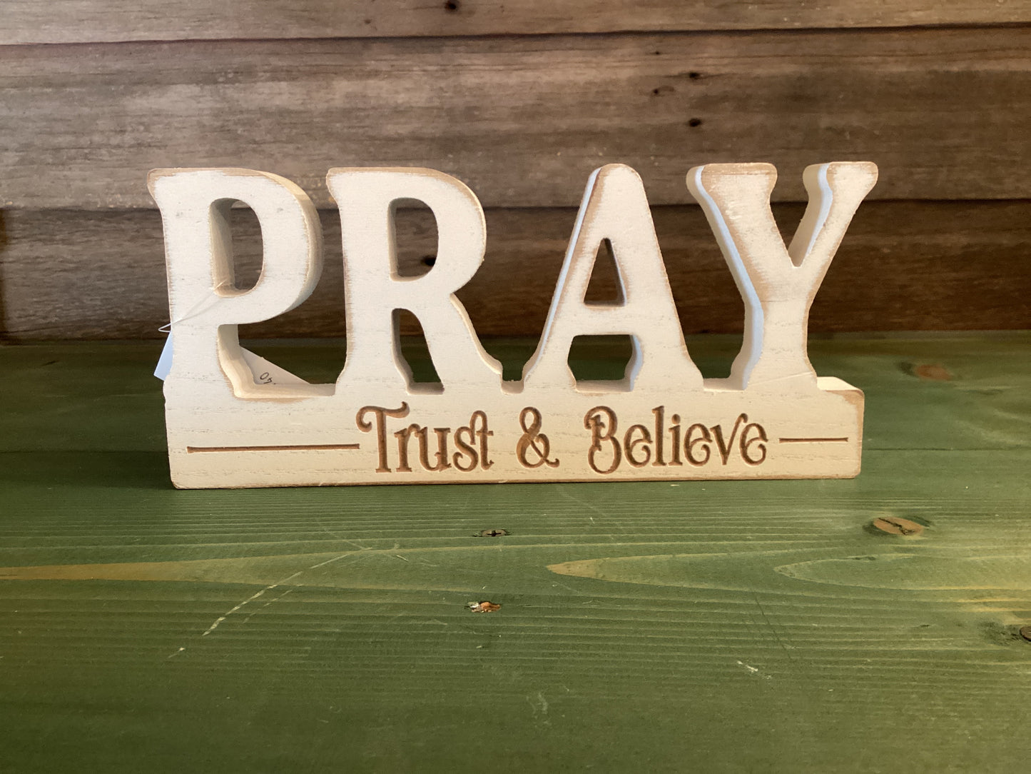 Pray Trust & Believe White Block