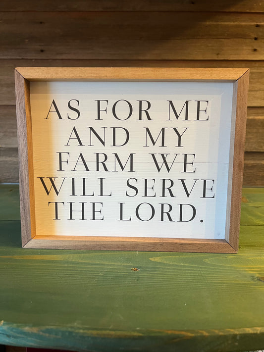 As For Me...Farm... Sign