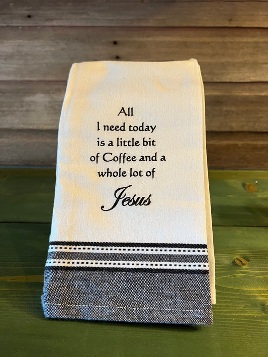All I Need... Towel