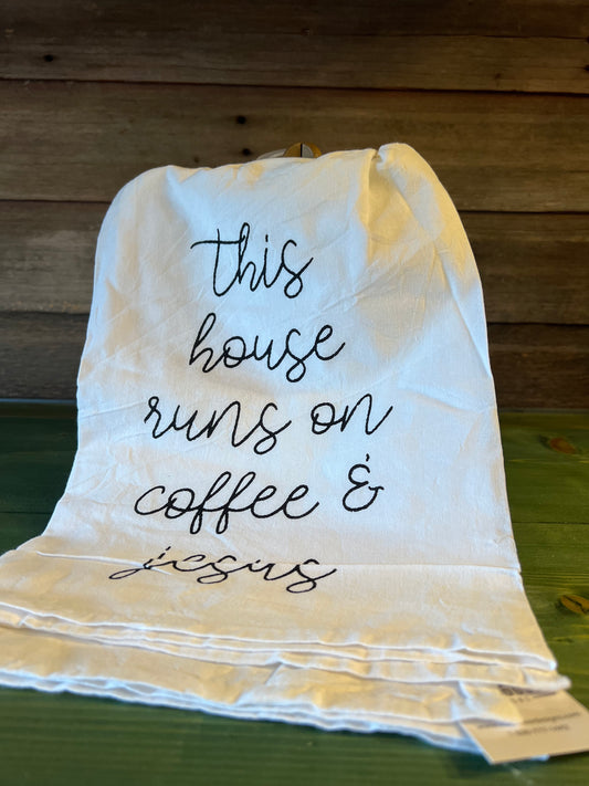 “This House Runs On Coffee & Jesus” Towel