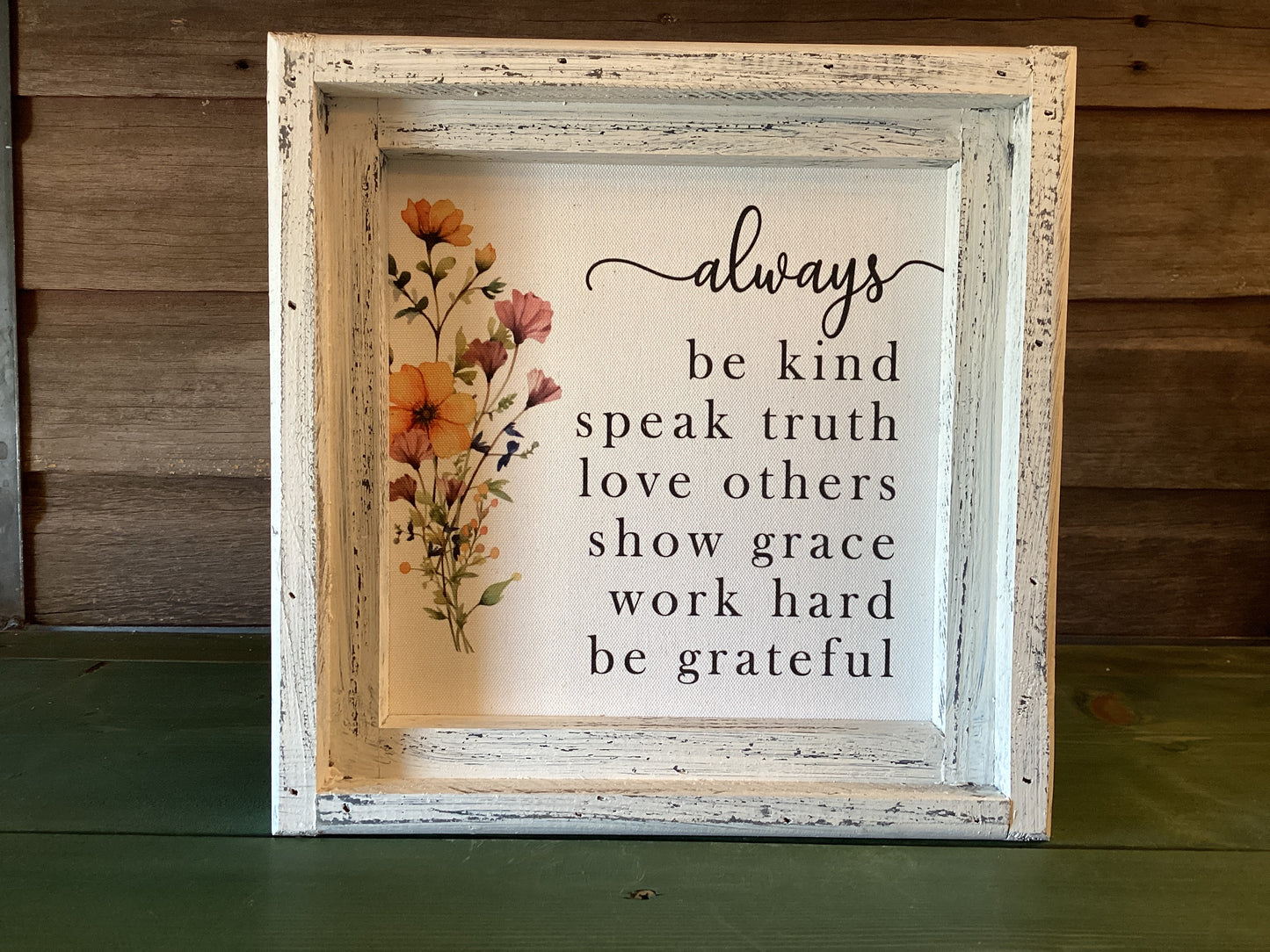 Always Be Kind… Plaque