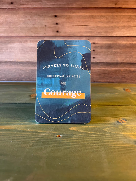 Prayers To Share Courage