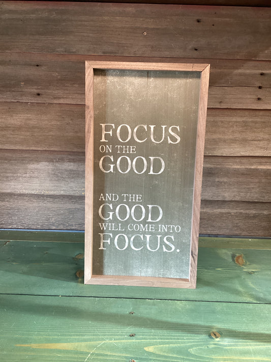 Focus On The Good…Picture