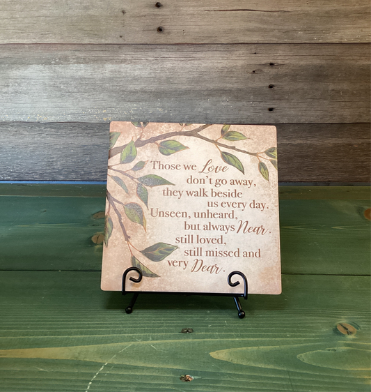 Ceramic Plaque With Easel “Love,Near, and Dear”