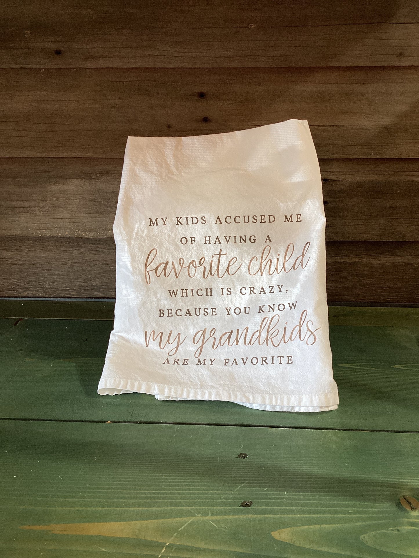 My Kids Accused Me… Tea Towel