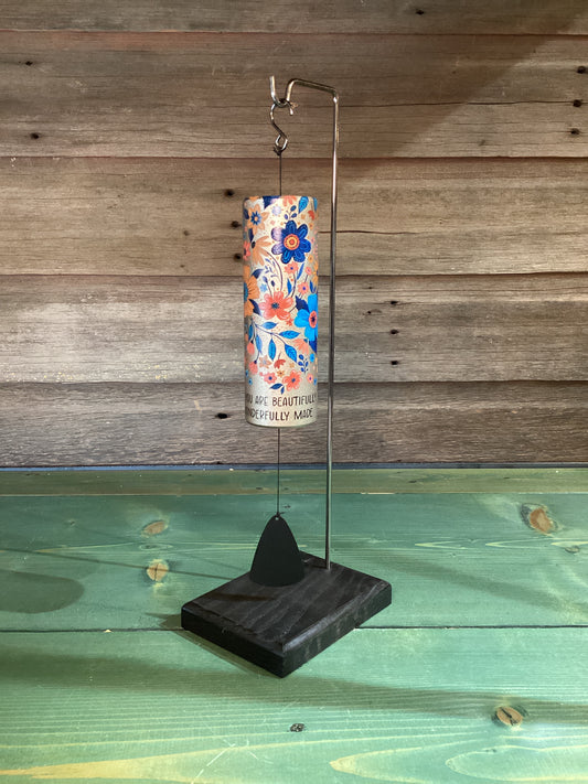 Mini Cylinder Chime You Are Beautifully Made
