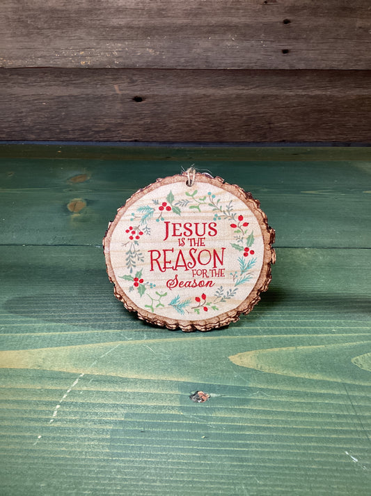 Ornament Wooden “Jesus Is The Reason For The Season”