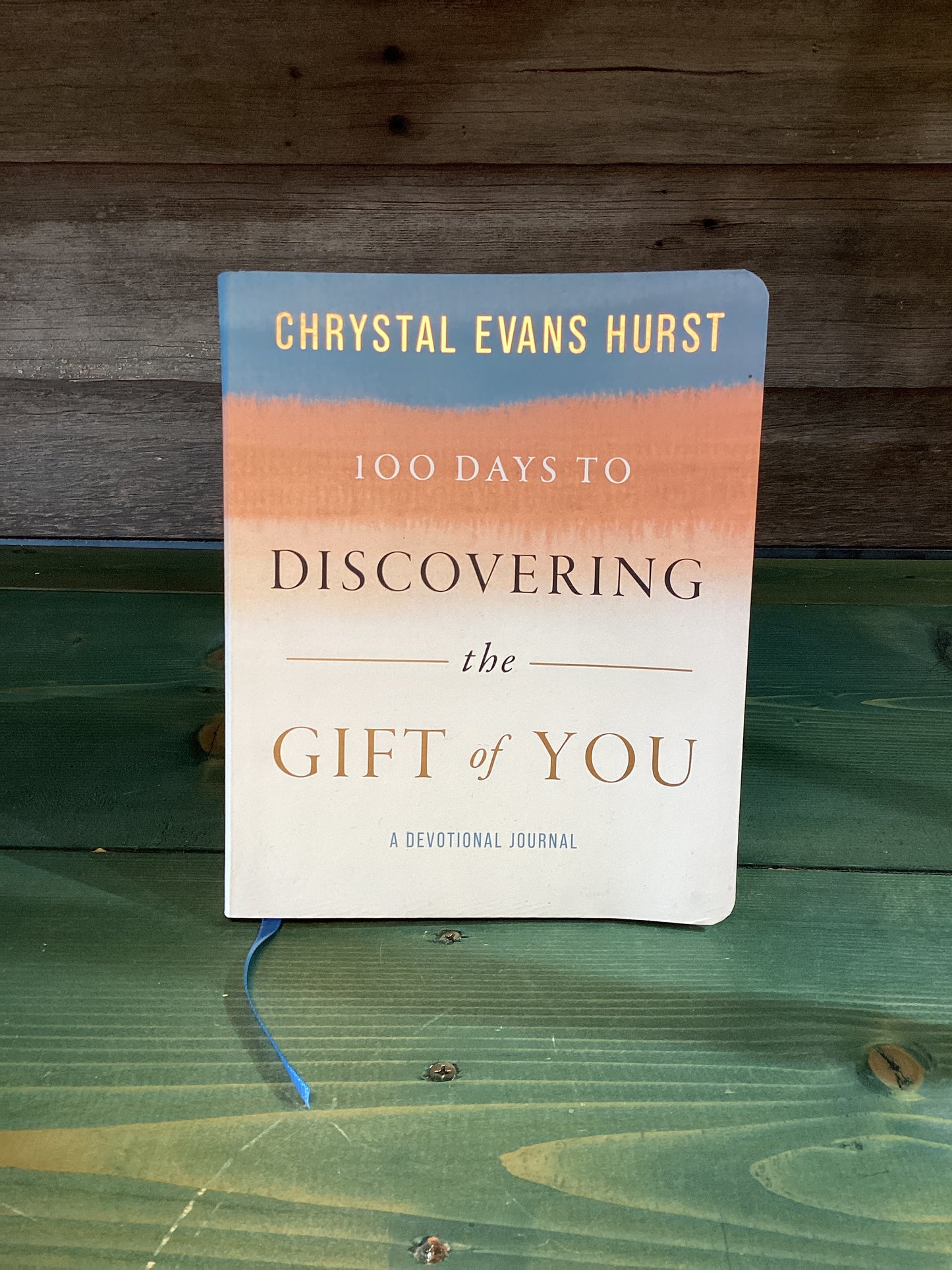 100 Days To Discovering the Gift of You