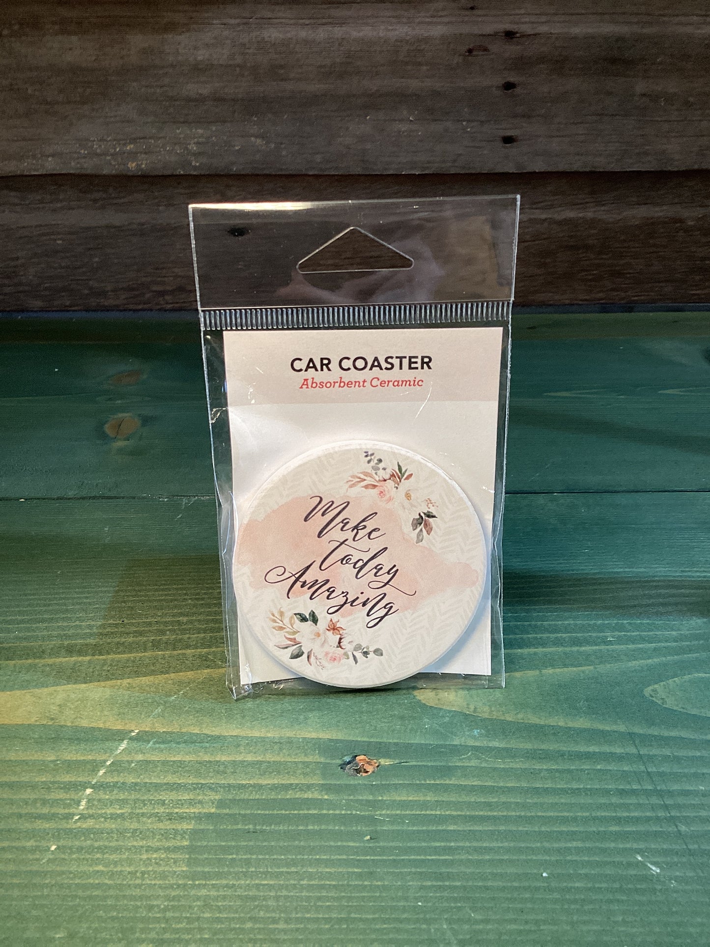 Car Coaster “Make Today Amazing “