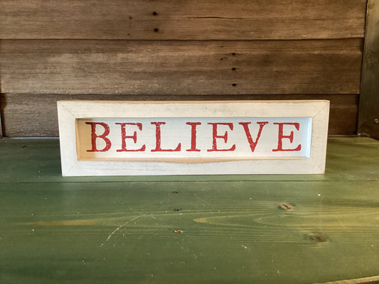 Believe Farmhouse Sign