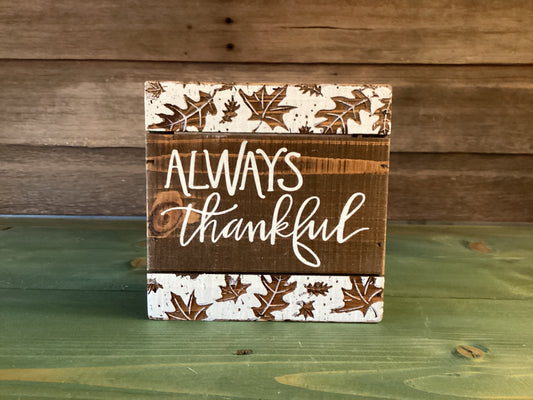 "Always Thankful" Block