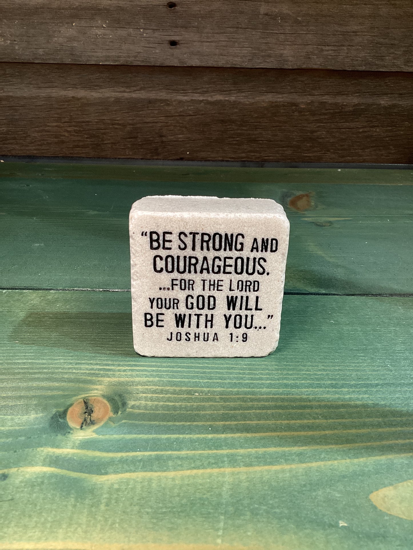 “Be Strong and Courageous…” Small Block