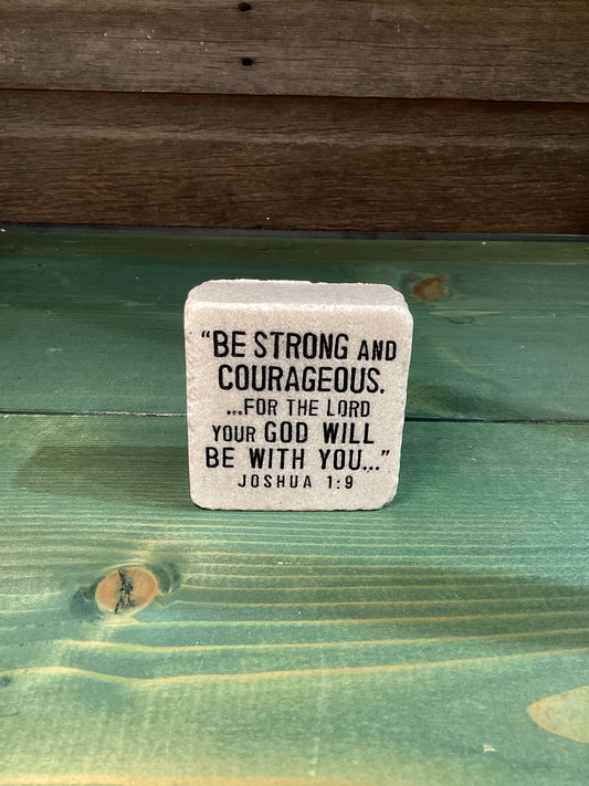 “Be Strong and Courageous…” Small Block