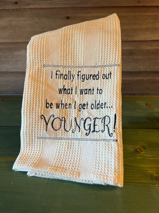 I Finally Figured... Towel